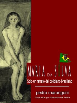 cover image of María da Silva, solo un retrato del cotidiano brasileño